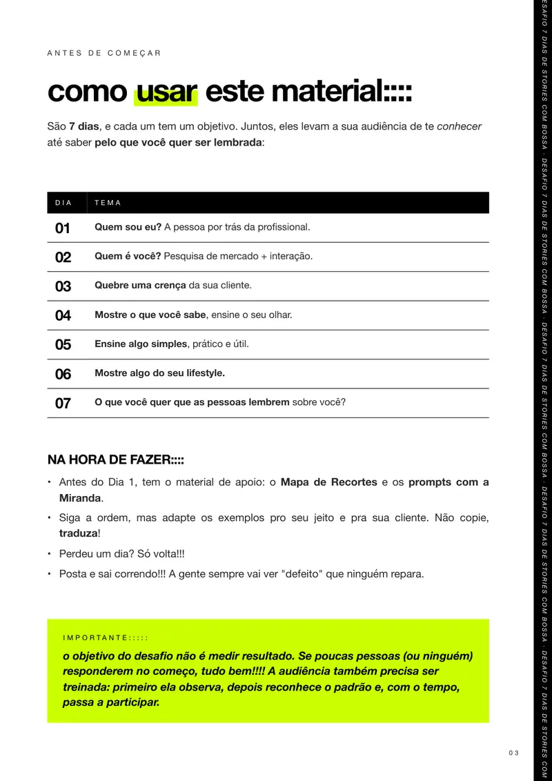 Página do Desafio 7 Dias de Stories com Bossa com o tema de cada dia