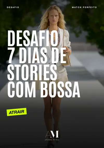 Capa do Desafio 7 Dias de Stories com Bossa